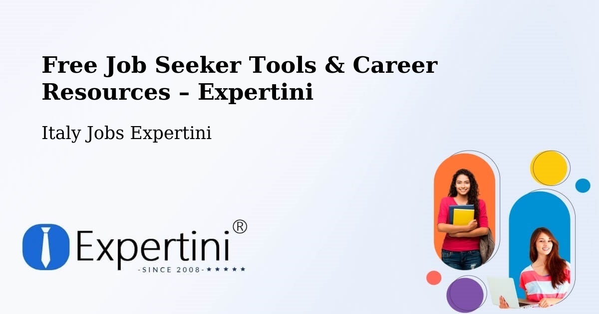 Free Job Seeker Tools & Career Resources – Lucca - Lucca, Italy Jobs Expertini