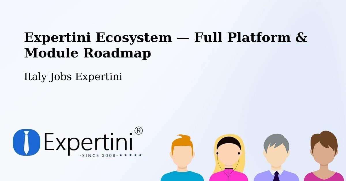 Expertini Ecosystem — Full Platform & Module Roadmap – Lucca