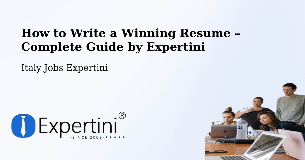 Resume Writing Guide for Job Seekers – Lucca - Lucca, Italy Jobs Expertini
